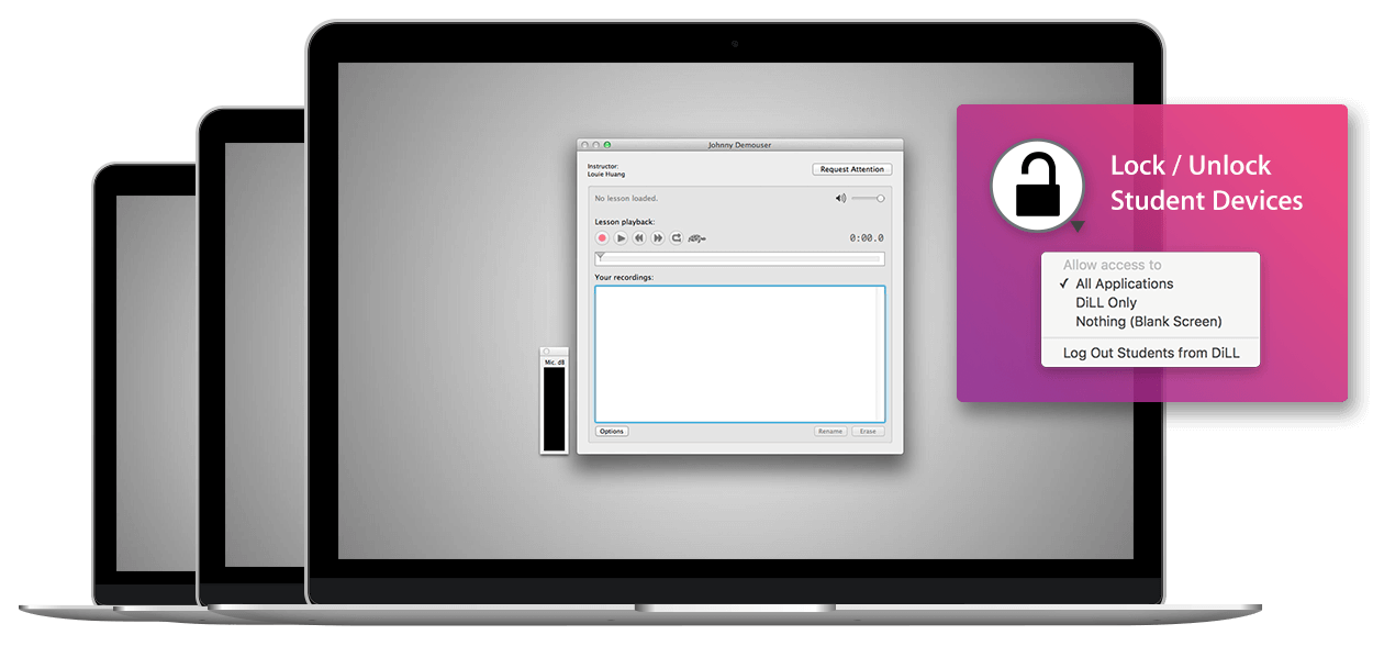 Monitor, lock, and control student screens with DiLL
